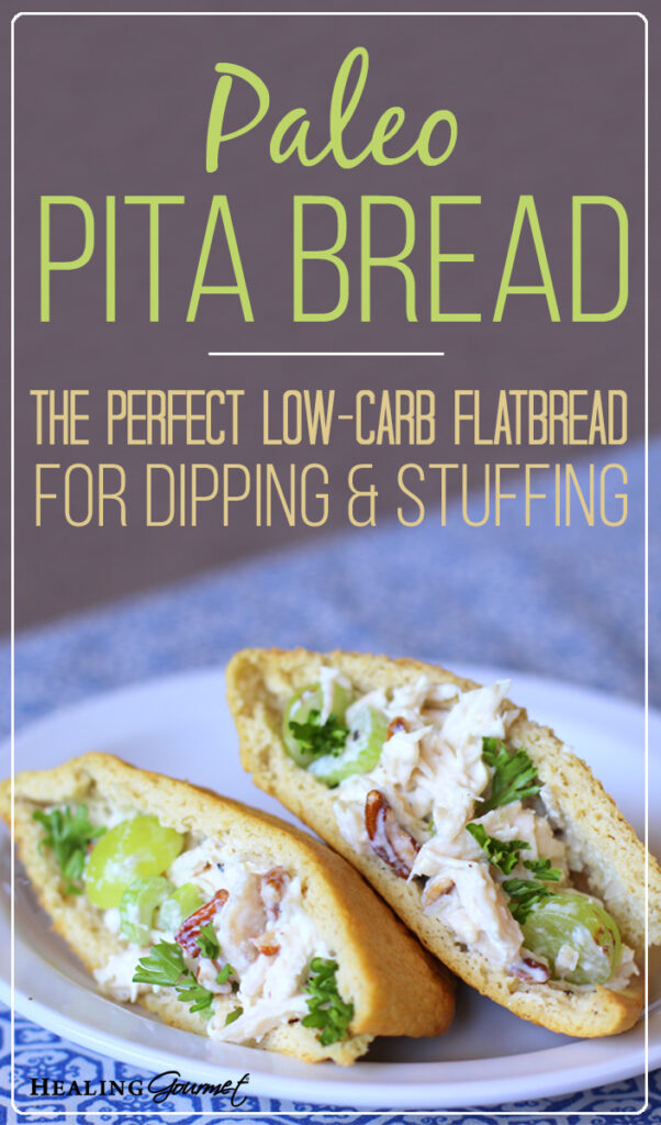 Low Carb Paleo Pita Bread – Healing Gourmet pin image
